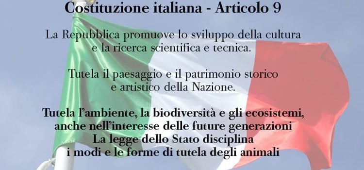 La tutela dell’Ambiente ora fa parte della Costituzione Italiana